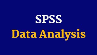 SPSS Tutorial for data analysis  SPSS for Beginners  Part 2 [upl. by Mariand627]