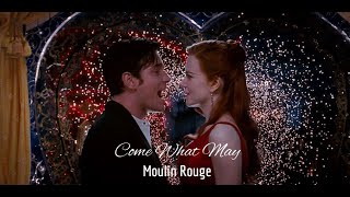 Come What May  Moulin Rouge [upl. by Nairdna338]