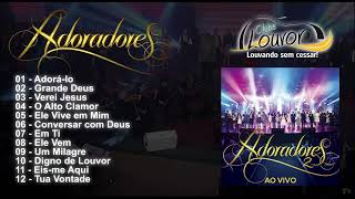 ADORADORES 2  CD COMPLETO NOVO TEMPO [upl. by Ecirahs]