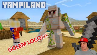 YAMPILAND 01 El Golem loco persigue a Aby en Minecraft [upl. by Odnala145]