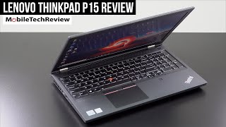 Lenovo ThinkPad P15 Mobile Workstation Review [upl. by Velma]