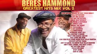 BERES HAMMOND Greatest Hits Mix VOL 2 bereshammond loversrock reggae [upl. by Enorej]