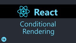 ReactJS Tutorial  16  Conditional Rendering [upl. by Reeve217]