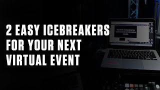 2 Easy Icebreakers for Virtual Events [upl. by Stoecker]