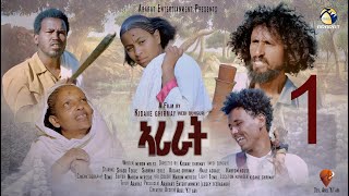 ARARAT ኣራራት  New Eritrean Series Movie 2021  Part 1  ኣብ ኣፈ ታርኽ ተሞርኪሳ ዝተሰርሐት ባህላዊት ፊልም ትግርኛ [upl. by Partridge]