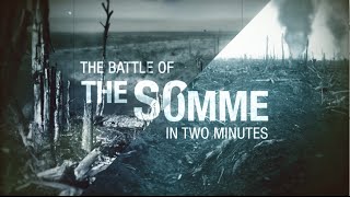 The Battle of the Somme Explained in Two Minutes [upl. by Nazario]