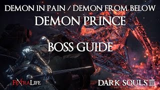 Dark Souls 3 The Ringed City Demon in Pain and Demon From Below Boss Fight Guide [upl. by Arihay654]