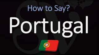 How to pronounce Portugal CORRECTLY English amp Portuguese Pronunciation [upl. by Lillian]