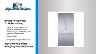 Bosch Refrigerator Troubleshooting [upl. by Lertram]