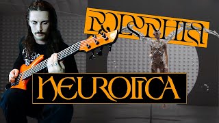 Neurotica  Bass Playthrough [upl. by Gapin603]