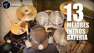 13 Mejores Intros de BATERIA  Best Drum Intros [upl. by Etnaid]