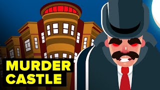 Whats Inside HH Holmes Murder Castle [upl. by Lednyk]