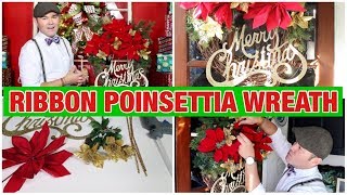 Christmas DIY Ribbon Poinsettia Wreath Tutorial  Budget Christmas Decor [upl. by Gris]