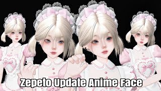 Zepeto Update Anime Face Tutorial [upl. by Eldnik]