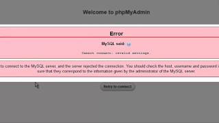 MySQL said Cannot connect invalid settings error  XAMPP Phpmyadmin [upl. by Bradney]