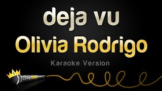 Olivia Rodrigo  deja vu Karaoke Version [upl. by Ayisan28]