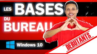 COURS INFORMATIQUE DEBUTANT WINDOWS 10  LE BUREAU partie 1 [upl. by Margarida352]