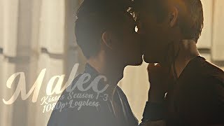 All Malec Kisses S01S03 1080pLogoless [upl. by Dibru745]