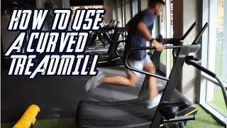 How to Use a Curve Treadmill [upl. by Miun]