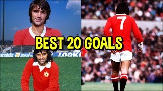 George Best • Best 20 goals ever [upl. by Ynahpit213]