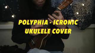 Polyphia  Icronic Ukulele Cover [upl. by Kerekes433]