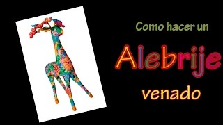 Como hacer un alebrije venado ¡Aprende ahora [upl. by Bondon741]