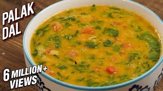 Palak Dal Recipe  Dhaba Style Dal Palak  Spinach amp Lentil Curry  Varun [upl. by Wash]