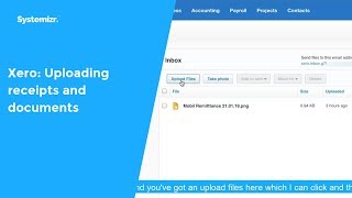 Xero Uploading receipts and documents [upl. by Nylesoj]