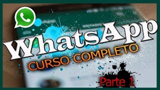 Curso WHATSAPP PARA PRINCIPIANTES  Parte 13  Punto Tutoriales [upl. by Fugazy]