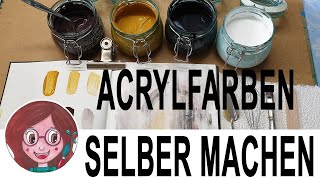 Acrylfarben selber machen  DIY 2020 [upl. by Anyahc]