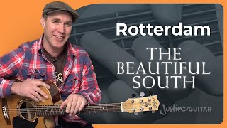 Rotterdam by The Beautiful South  Guitar Lesson [upl. by Wyn786]