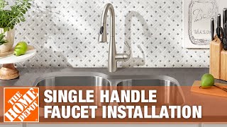 How to Replace a Kitchen Faucet With a Single Handle  The Home Depot [upl. by Hotchkiss]