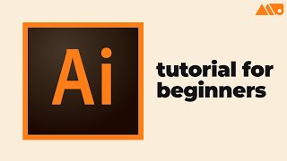 Getting Started with Adobe Illustrator for Beginners Tutorial [upl. by Lundquist]