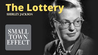 The Lottery by Shirley Jackson  Short Story Summary Analysis Review [upl. by Capps816]