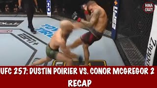 UFC 257 Dustin Poirier vs Conor McGregor 2 Recap [upl. by Tshombe]