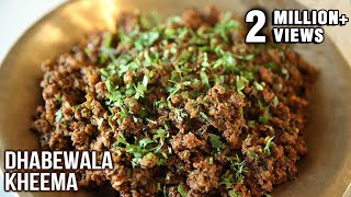 Dhabewala Kheema Recipe  How To Make Mutton Keema At Home  Mutton Recipe  Smita Deo [upl. by Esinej]