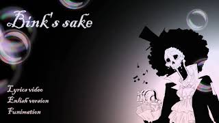 One Piece Binks Sake  English version with lyrics [upl. by Aiykan534]