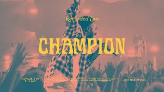 Champion  Bethel Music amp Dante Bowe [upl. by Graff]