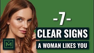 7 Signs a Woman Likes You OBVIOUS Signs Every GUY Needs to Know [upl. by Drape94]