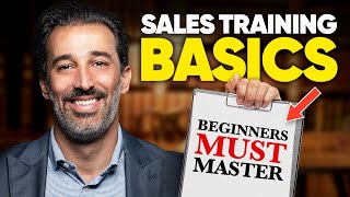 11 Sales Training Basics Beginners MUST Master [upl. by Nawuj443]