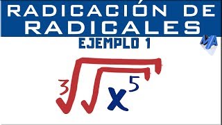 Radicación de radicales  Ejemplo 1 [upl. by Ecile231]