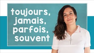 Learn French Adverbs of Frequency  A1 with Alicia [upl. by Veleda920]