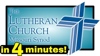 Lutheran Church Missouri Synod LCMS Explained in 4 minutes [upl. by Hnah]