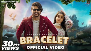 Bracelet  Gulzaar Chhaniwala  Renuka Panwar  Haryanvi Song 2023 [upl. by Romulus438]