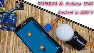 Arduino UNO amp ESP826601 and control light 220V via internet using RemoteXY [upl. by Anelrahc]