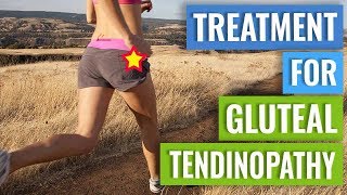 Treatment for Gluteal Tendinopathy [upl. by Nnaillij]