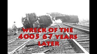 Wreck of the 4005 67 years later [upl. by Tristis]