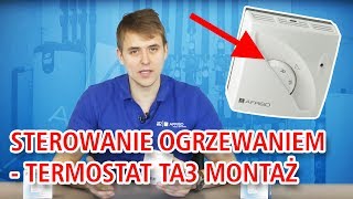 Sterowanie ogrzewaniem  Termostat TA3 montaż  AFRISOpl [upl. by Aicatsan]