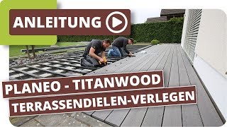 planeo TitanWood Terrassendielen verlegen [upl. by Litnahs]