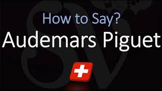 How to Pronounce Audemars Piguet CORRECTLY Swiss Watchmaker Pronunciation [upl. by Gerri296]